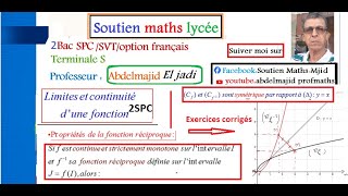 Limites Continuité 2SPCPropriétés fonction réciproque Exercice corrigé 2bac SPCSVTTechniques [upl. by Bloem768]