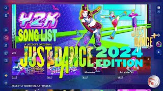 Just Dance 2024 Edition  End of Season 2 quotY2Kquot Just Dance FULL Song List [upl. by Milon]