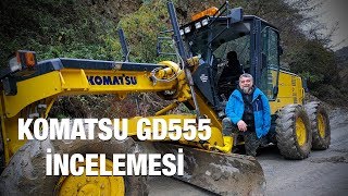 DEV GREYDER KOMATSU GD555İ KULLANDIM İNCELEDİM YOL AÇTIM [upl. by Hanleigh]