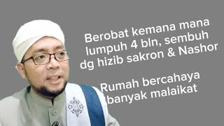 kesaksian Kedahsyatan Hizib sakron Nashor Al Haddad 4 bulan tdk bisa jalan sembuh [upl. by Renrut614]