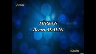 Demet Akalın  Türkan Karaoke [upl. by Lorraine163]