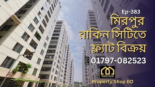 Mirpur  Rakeen City  1553 sft flat for SALE  Property Shop BD  Ep383 [upl. by Boor]