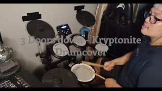 3 Doors Down  Kryptonite  Drum cover  Aroma TDX21 [upl. by Elbart439]