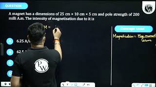 A magnet has a dimensions of \25 cm \times 10 cm \times 5 cm\ and pole strength of 200 milli A [upl. by Romine]