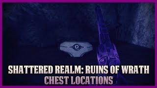 Destiny 2 Shattered Realm Ruins of Wrath Chest Locations [upl. by Terrell]