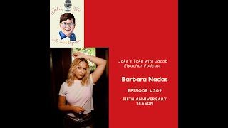 EP 309 Barbara Nadas TALKS Amy Winehouse  Lady Gaga’s influence TikTok amp “SOAR ”  podcast [upl. by Devonne]