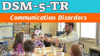 Communication Disorders  DSM5TR [upl. by Haleemaj734]