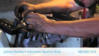 Johnny Rackleys Automotive Machine Shop [upl. by Ause]