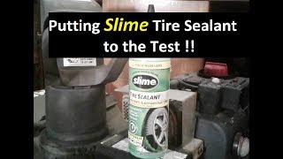 Putting SLIME Tire Sealant to the test [upl. by Reifinnej275]