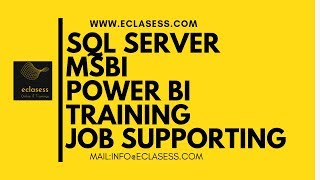 SQL ServerMSBIPower BIAzure BI Training by eclasess [upl. by Gillette]