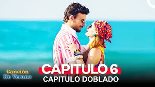 Canción De Verano Capitulo 6 Doblado en Español [upl. by Naesed106]