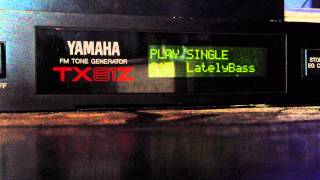 Yamaha TX81Z latelybass [upl. by Hevak]