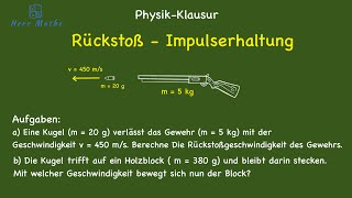 KLAUSURAUFGABE  Impulserhaltung [upl. by Enelkcaj]