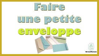 Comment faire une petite enveloppe avec une feuille en papier [upl. by Murial111]