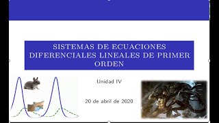 1 Sistemas de ecuaciones diferenciales lineales de primer orden Introducción [upl. by Blodget695]