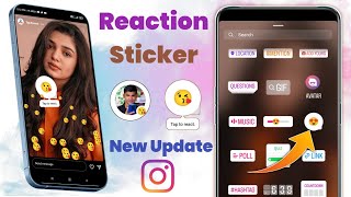 Instagram 😍 Reaction Sticker New Update 2022  Instagram Story Me Reaction Sticker Kaise Lagaye 2022 [upl. by Nirat]