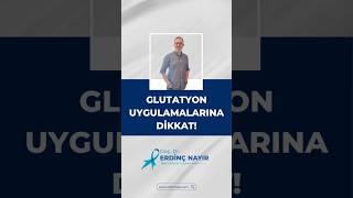 GLUTATYON UYGULAMALARINA DİKKAT  DoçDrErdinç Nayır kanser glutatyon [upl. by Aihsoem]