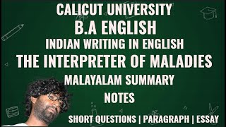 The Interpreter of Maladies Malayalam Summary and Notes  Indian Writing in English  Calicut [upl. by Naols954]