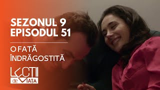 PROMO LECȚII DE VIAȚĂ  Sez 9 Ep 51  O fată îndrăgostită [upl. by Phila918]