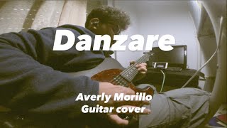 DANZARE  AVERLY MORILLO GUITAR COVER [upl. by Acirea907]