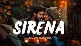 Sirena  Cali y el Dandee Lyrics Letra [upl. by Urd492]