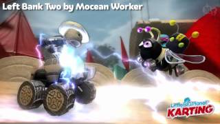 LittleBigPlanet Karting Beta Left Bank Two by Mocean Worker MUSIC [upl. by Nimrak]