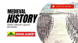 TSPSC QUICK REVISION  MEDIEVAL HISTORY amp INDO ISLAMIC RULE  SHIKARA ACADEMY [upl. by Cyrie]