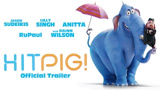 HITPIG  Official Trailer [upl. by Amabelle215]