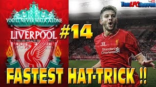 FIFA 15 LIVERPOOL CAREER MODE FASTEST HATTRICK SUPER SUB 14 [upl. by Caylor572]