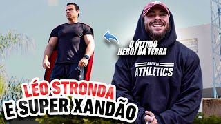 LÉO STRONDA CONHECE A HISTÓRIA DO SUPER XANDÃO [upl. by Faxan]