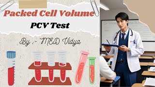 Packed Cell Volume  PCV Test  Significance  Disorders  Hematocrit Value  Blood Physiology [upl. by Seitz]