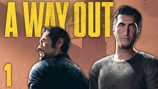 A Way Out  1  Prison Pals Local Coop Gameplay [upl. by Alyahsat]