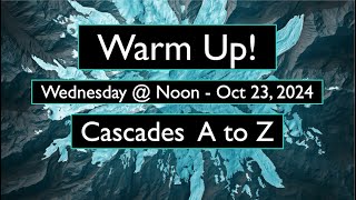 Cascades A to Zbegins November 6 [upl. by Wayolle]