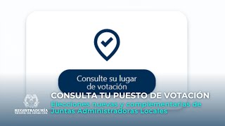 Consulta tu puesto de votación para las elecciones nuevas y complementarias de las JAL [upl. by Haidej33]