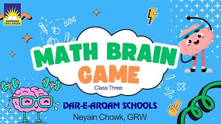 Math Brain Game  ClassThree [upl. by Hassadah881]