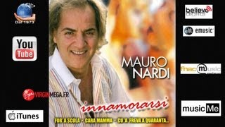 Mauro Nardi  Innamorarsi [upl. by Elayne]