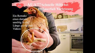 Huhn Verband anlegenWunde versorgen bei verletztem HühnerfußHühnerkralleInfo [upl. by Wickham255]