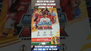 MATCH ARTAX 2025 COUNTDOWN CALENDAR OPENING PACK 8 topps matchattax youtubecreatorcommunity [upl. by Peace]