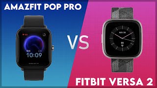 Amazfit Pop Pro vs Fitbit Versa 2 Comparison [upl. by Strohben]