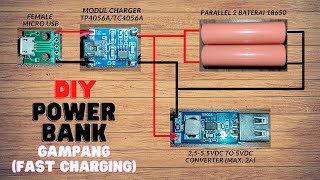 DIY POWER BANK TP4056TC4056 GAMPANG  FAST CHARGING [upl. by Shay]