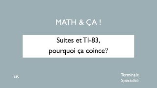 Suites et TI83 pourquoi ça coince [upl. by Aeht]