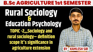 Sociology and Rural sociology Definition and Scope II Rural Sociology and Educational Psychology II [upl. by Nanfa148]