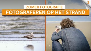 Op zoek naar fotomomenten op het strand  Fotograferen in de zomer  Zoomnl  3 [upl. by Beatriz]