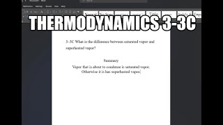 Thermodynamics 33C What is the difference between saturated vapor and superheated vapor [upl. by Sherie895]