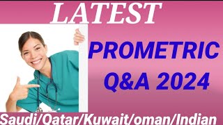 Latest Prometric Question And Answer2024SaudiQatar KuwaitOmanIndian Nursing Prometric Exam 2024 [upl. by Anhavas505]