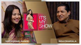 Rishi Dhamala amp Ram Kumari Jhakri  Its My Show With Oshin Sitaula E02  29 June 2024 [upl. by Esch]