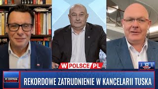 REKORDOWE ZATRUDNIENIE W KANCELARII TUSKA  M Ast i M Gramatyka WCentrumWydarzeń 05082024 [upl. by Lewls]