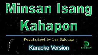 Lea Salonga  Minsan Isang Kahapon karaoke version [upl. by Kaylyn697]