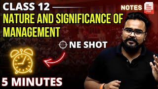 Nature and Significance of Management class 12 Business Studies ONE SHOT  chapter 1 bst [upl. by Adnohsar]