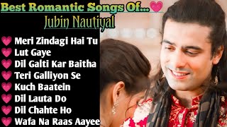 Best of Jubin Nautiyal 2023  Jubin Nautiyal Sad Songs  Latest Bollywood Songs  Indian songs [upl. by Rita]